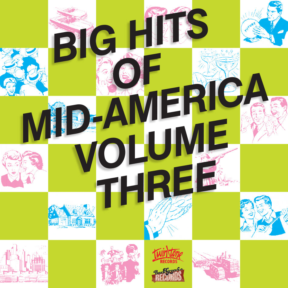 Big Hits Of Mid America Volume Three